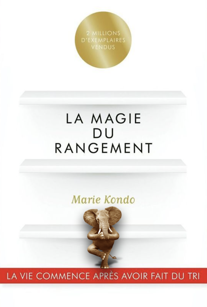 La magie du rangement - Marie Kondo - Babelio